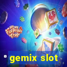 gemix slot